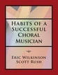 Habits of a Successful Choral Musician book cover